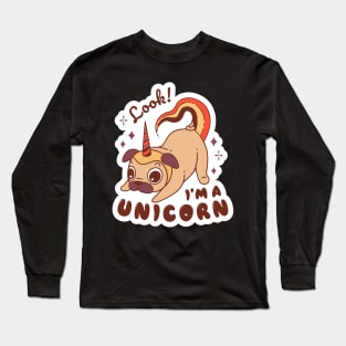 The Unicorn Pug! Long Sleeve T-Shirt